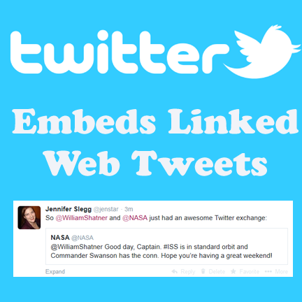 Twitter Embeds Linked Tweets on Web Version of Twitter