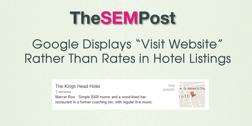 Google Displays Visit Website Not Rates in Hotel Listings