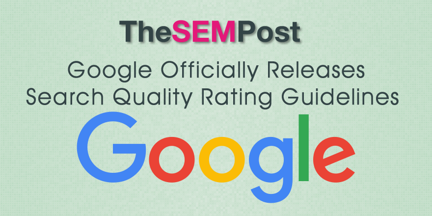 google search quality ratings release