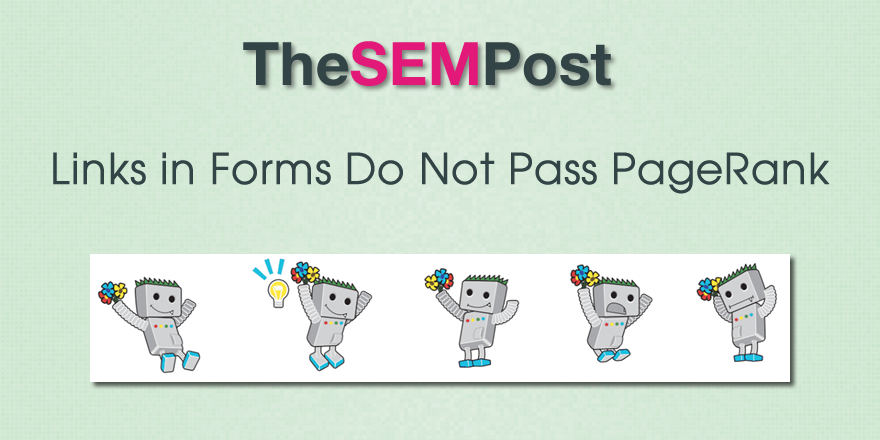 Links from Forms Don’t Pass PageRank
