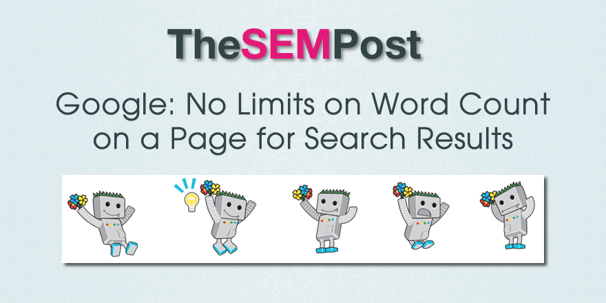 Google: No Limits on Word Count on a Page for Search Results