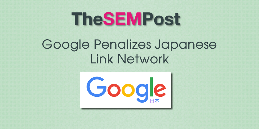 Google Penalizes Japanese Link Network