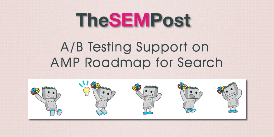 A/B Testing Support on the AMP Roadmap