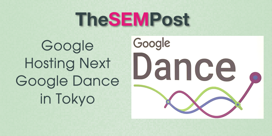 google dance tokyo