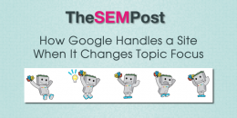 How Google Handles a Site When It Changes Topic Focus