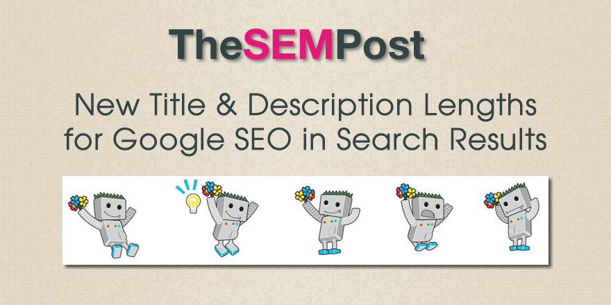 New Title & Description Lengths for Google SEO in Search Results
