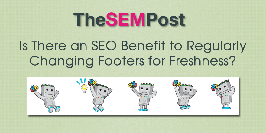 seo benefit change footer