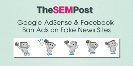 Google AdSense & Facebook Ban Their Ads on Fake News