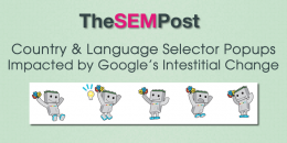 Country & Language Selector Popups Impacted by Google’s Mobile Interstitial Change