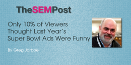 Only 10% of Viewers Thought Last Year’s Super Bowl Ads Were Funny