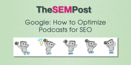 Google: How to Optimize Podcasts for SEO