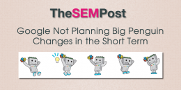 Google Not Planning Big Penguin Algo Changes in the Short Term
