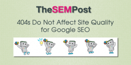 404s Do Not Affect Site Quality for Google SEO