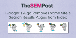 Google’s Algo Removes Some Site’s Search Results Pages from Index