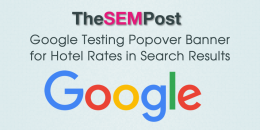 Google Testing Popover Banner for Hotel Rates in Search Results