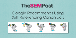 Google Recommends Using Self Referencing Canonicals