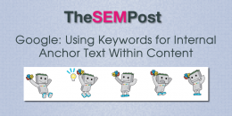 Google: Using Keywords for Internal Anchor Text in Content