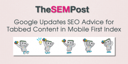 Google Updates SEO Advice for Tabbed Content in Mobile First