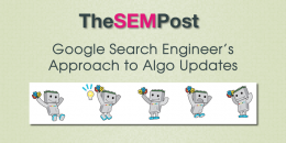 Google Search Engineer’s Approach to Algo Updates